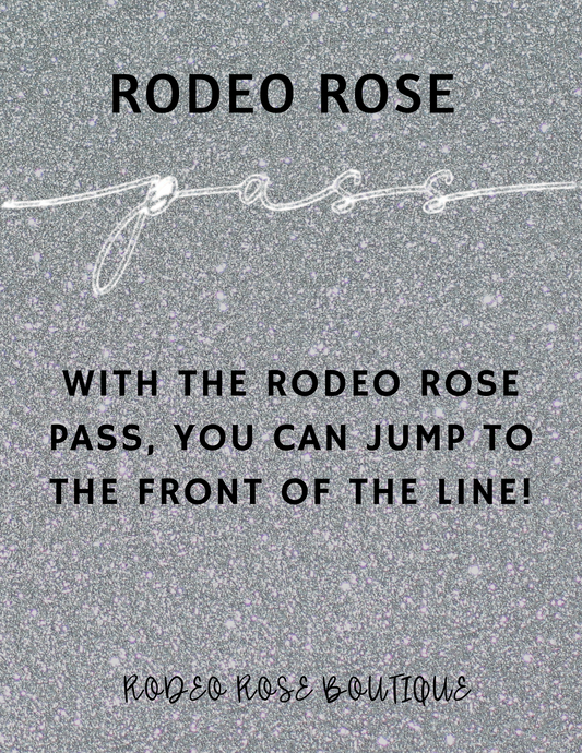 Rodeo Rose Boutique Fast Pass